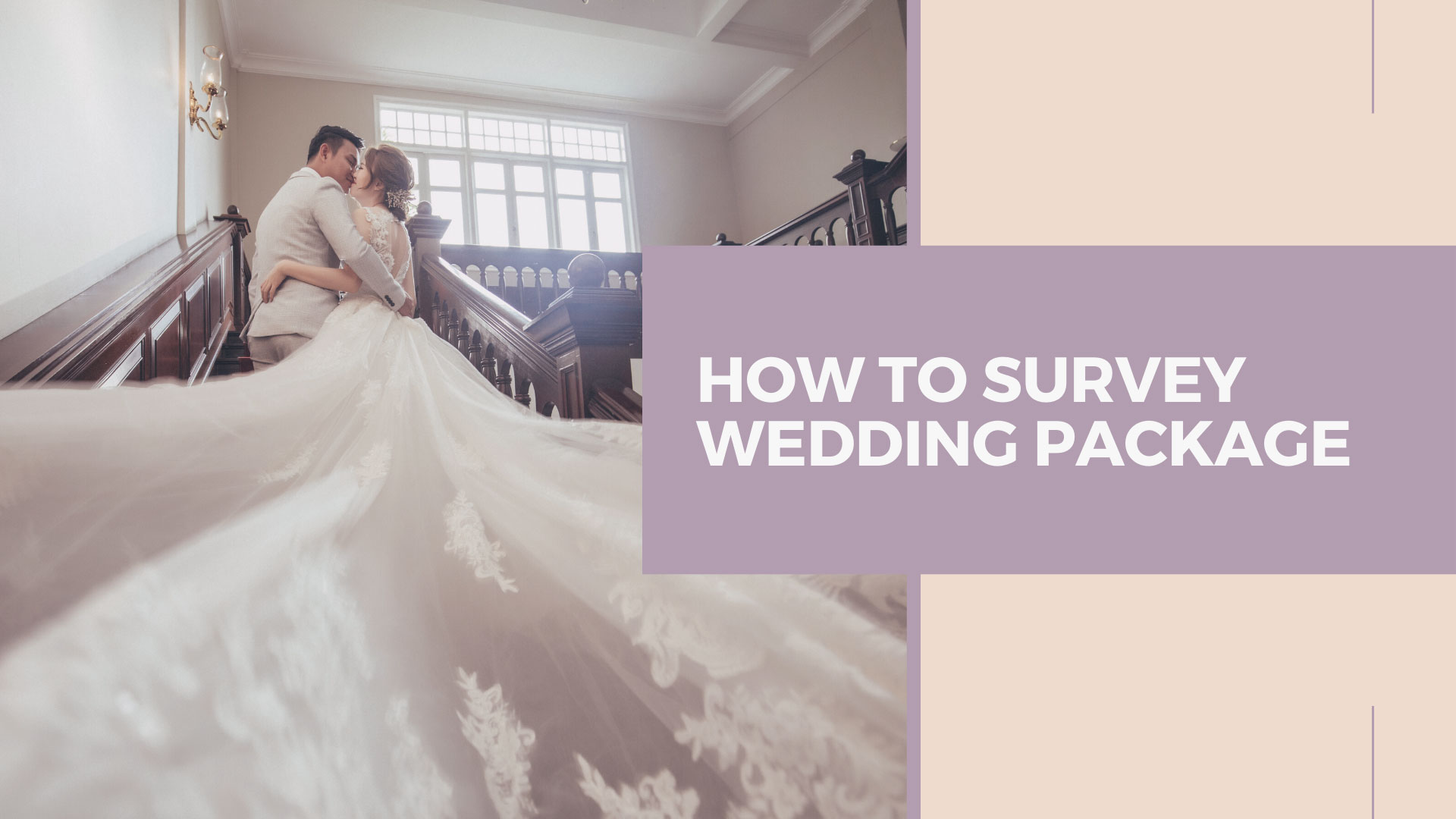 How To Survey Wedding Package