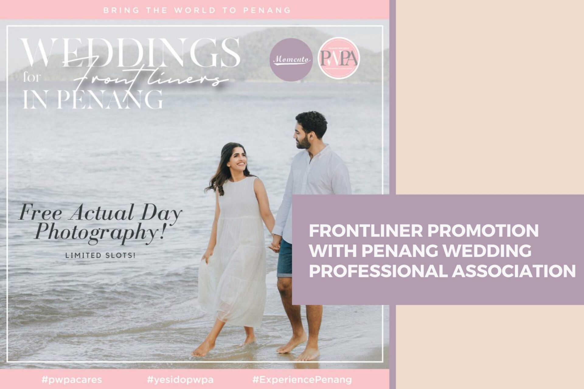 Frontliner Promotion with Penang Wedding Professionals Association