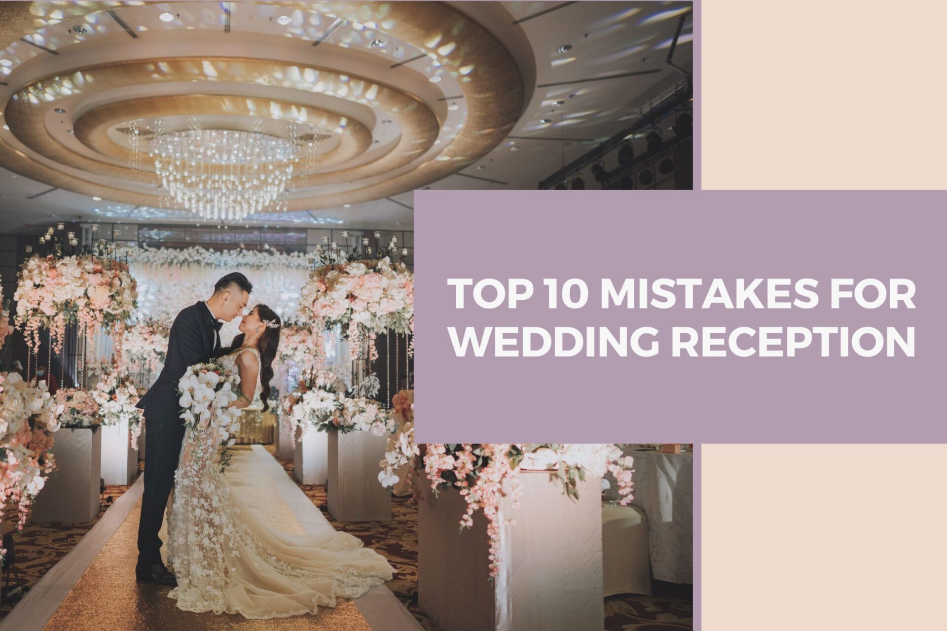 Top 10 Mistakes for Wedding Reception