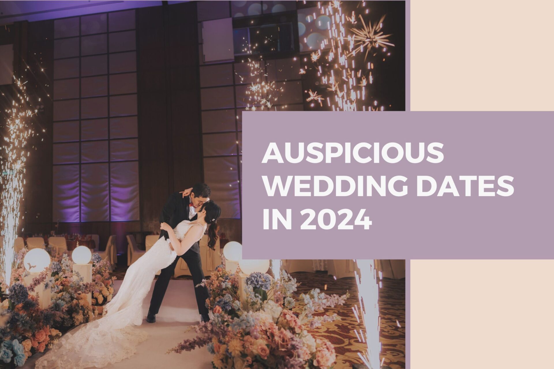 Auspicious Wedding Dates in 2024