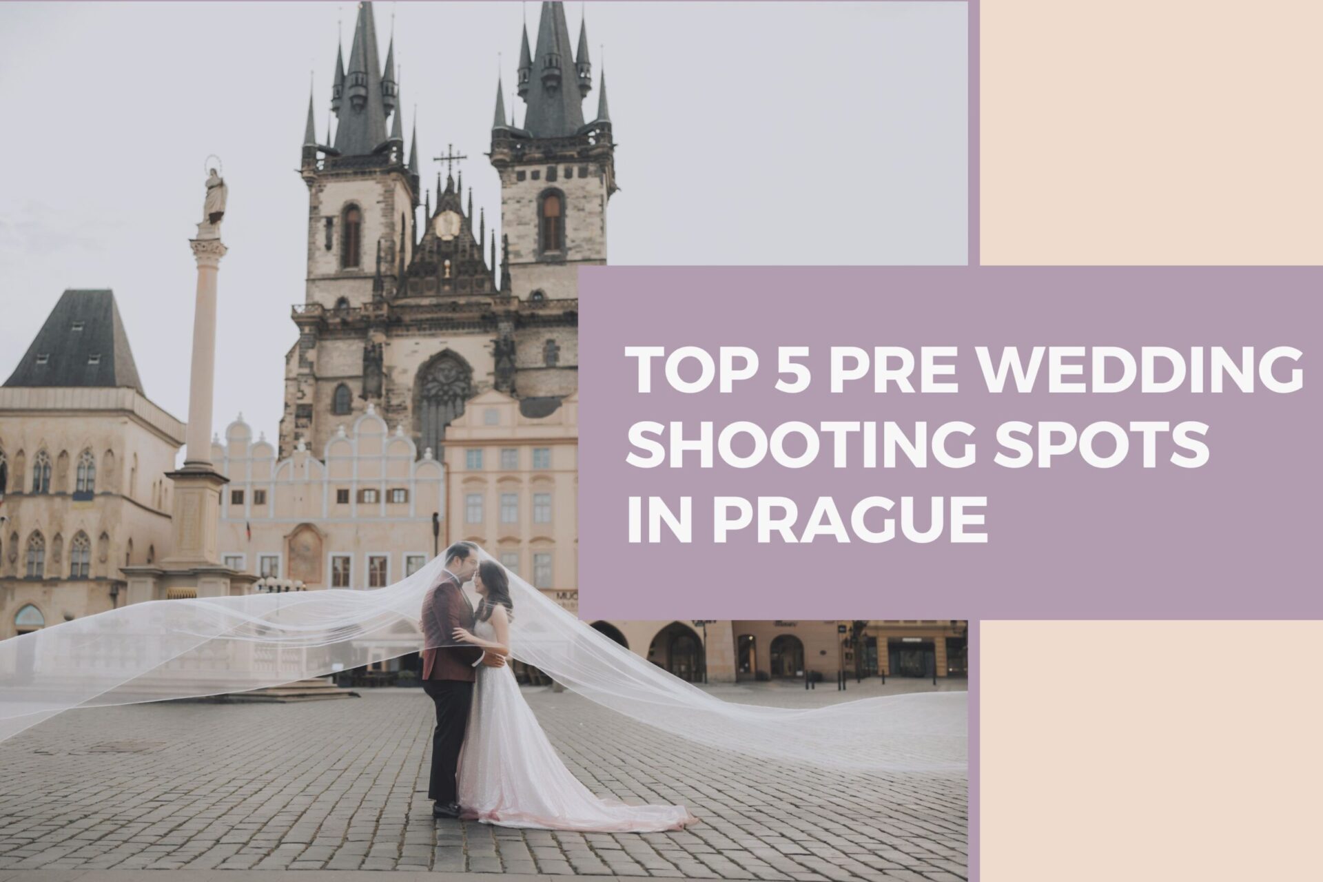 Top 5 Pre Wedding Shooting Spots in Prague