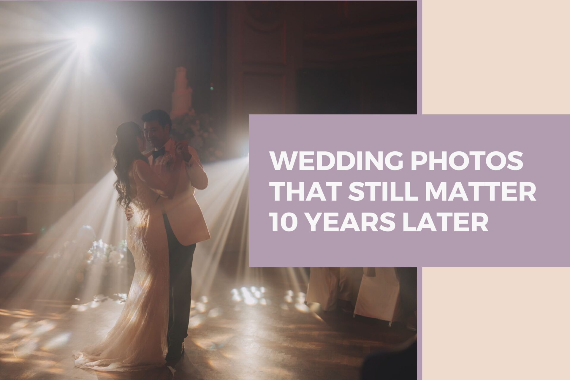 Wedding Photos That Still Matter 10 Years Later Wedding Photos That Still Matter 10 Years Later